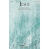Jesus (arr. Richard Kingsmore)